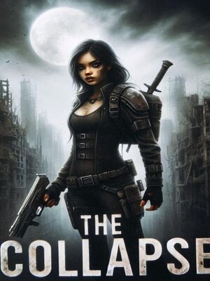 cover image of The Collapse